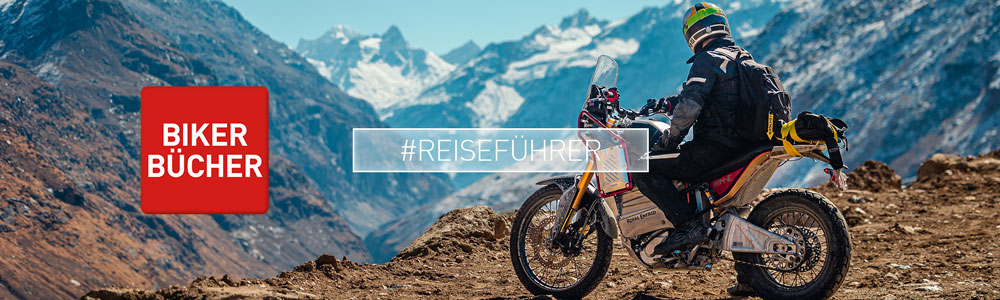 Bikerbücher – Motorrad-Reiseführer Bikerbücher – Motorrad-Reiseführer
