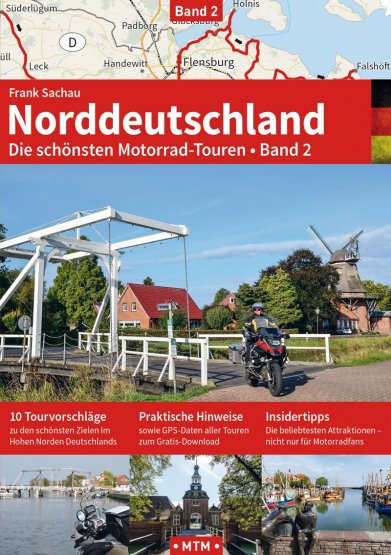 NORDDEUTSCHLAND Bd. 2 – Die schönsten Motorrad-Touren