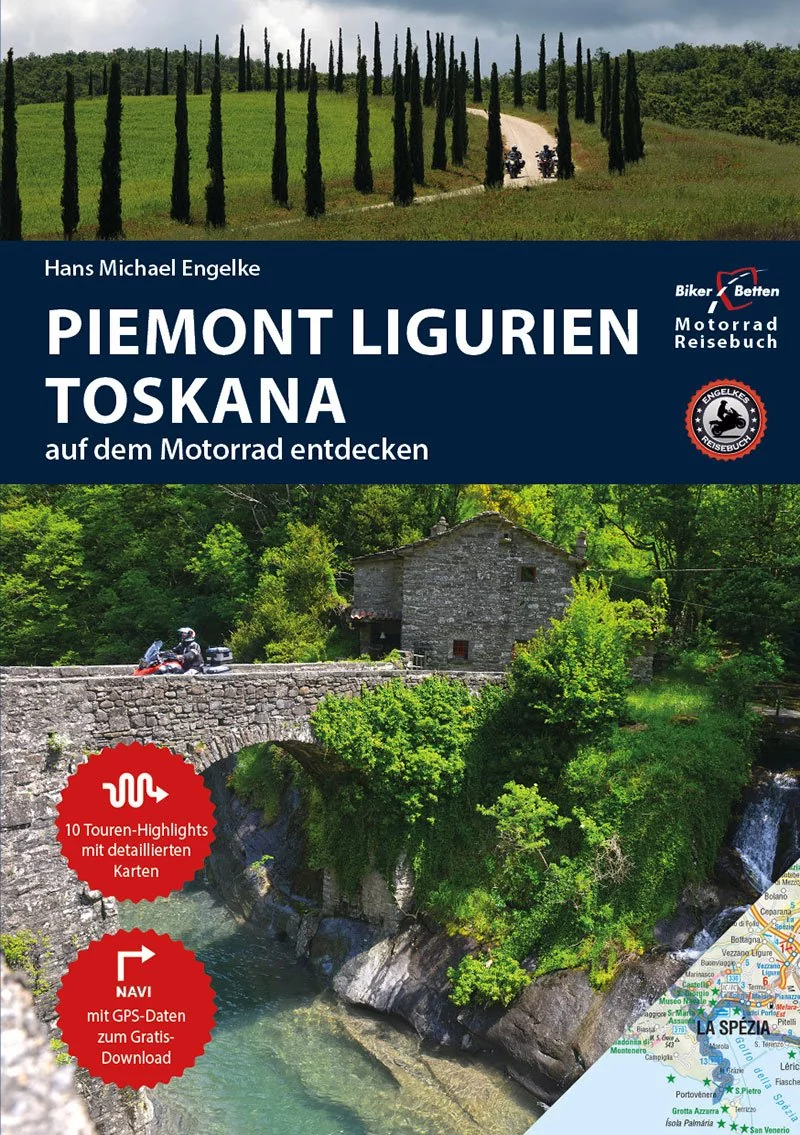 Motorrad-Reisebuch Piemont-Ligurien-Toskana