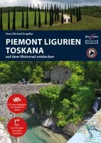 Motorrad-Reiseführer Piemont-Ligurien-Toskana